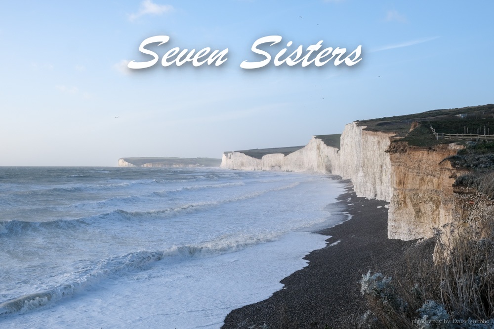 七姊妹斷崖, Seven Sisters Cliff, 七姊妹巖, 布萊頓近郊, 倫敦近郊, Eastbourne, 世界的盡頭, 七姊妹交通