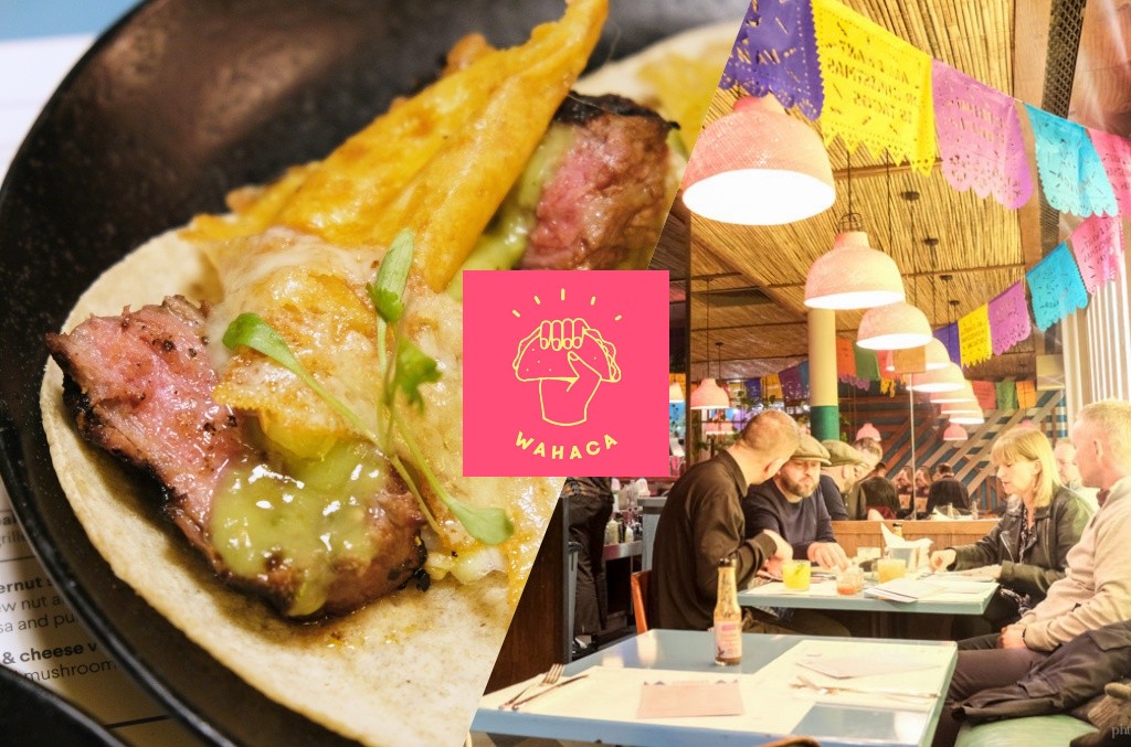 Wahaca, 墨西哥料理, 英國美食, Brighton 餐廳, 墨西哥菜, Tacos, nachos, 墨西哥捲餅, 墨西哥夾餅